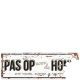 D&D Waakbord Pas op voor de hond Wit/Grijs